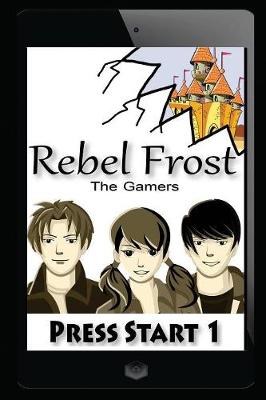 Press Start 1: The Gamers