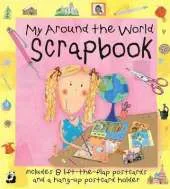 My Around the World Scrapbook: Includes Removable Postcards and Postcard Holder