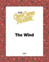 Open Court Reading, Big Book 4: The Wind, Grade K