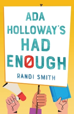 Ada Holloway's Had Enough