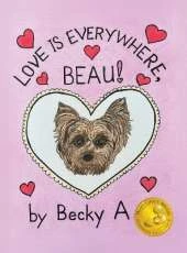 Love Is Everywhere, Beau!