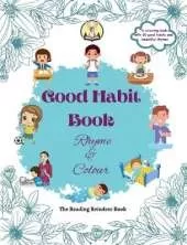 Good Habit Book : Rhyme and Colour