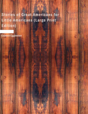 Stories of Great Americans for Little Americans