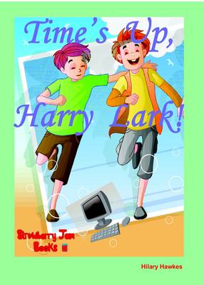 Time's Up, Harry Lark