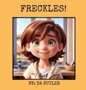 Freckles!
