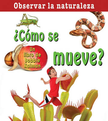 Como Se Mueve?