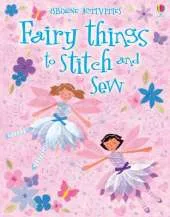 Fairy Things to Stitch and Sew