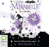 Mirabelle has a Bad Day