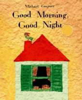 Good Morning, Good Night
