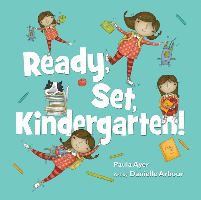 Ready, Set, Kindergarten