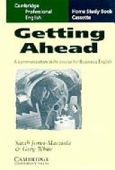 Getting Ahead Home Study Cassette: A Communication Skills Course for Business English