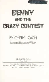 Benny and the Crazy Contest