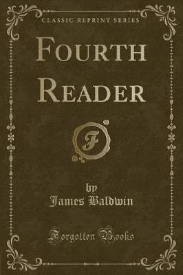 Fourth Reader (Classic Reprint)