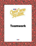 Open Court Reading, Big Book 7: Teamwork, Grade K