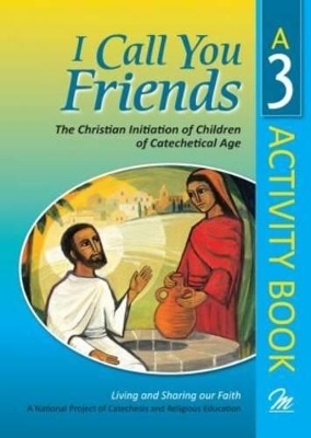 I Call You Friends: Initiation into the Church for Children