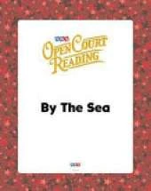 Open Court Reading, Big Book 8: By the Sea, Grade K