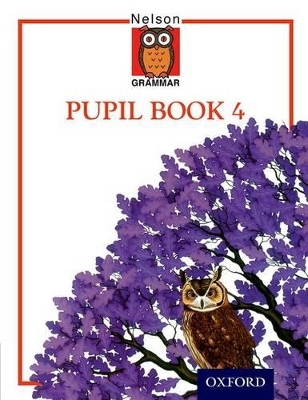Nelson Grammar - Pupil Book 4