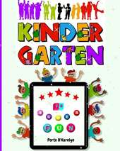 Kindergarten is SUPER FUN