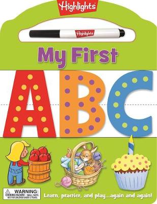 My First ABC: Learn, practice, and play again and again!