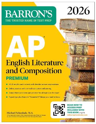 AP English Literature and Composition Premium, 2026: Prep Book with 8 Practice Tests + Online Practice