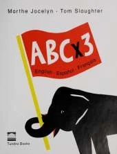 ABC x 3 English, Espanol, Francais