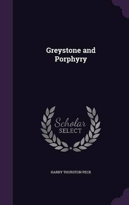 Greystone and Porphyry