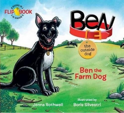 Ben, the Outside Dog