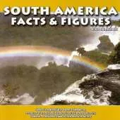 South America: Facts and Figures