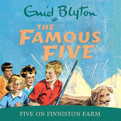 Five On Finniston Farm: Book 18