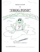 "Frog Pond"