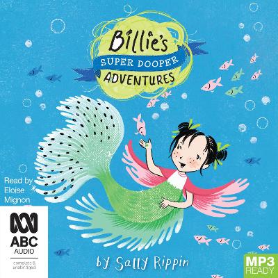 Billie’s Super Dooper Adventures
