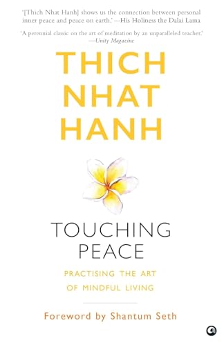 Touching Peace: Practising the Art of Mindfuliving