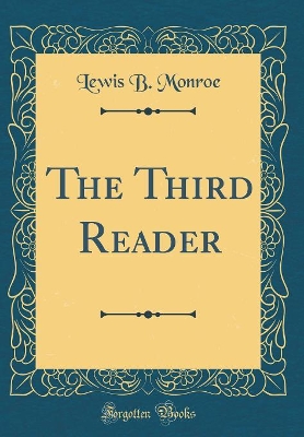 The Third Reader (Classic Reprint)