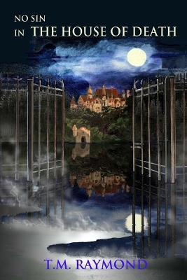 No Sin In The House Of Death: A No Sin Mystery