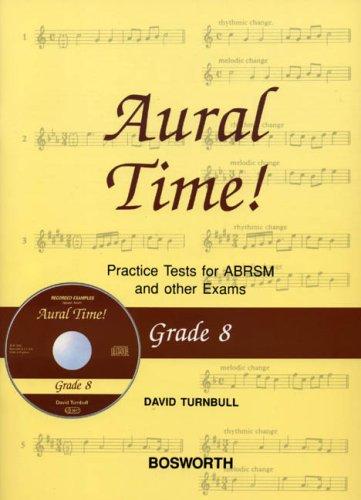 David Turnbull: Aural Time! Practice Tests - Grade 8