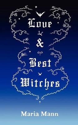 Love & Best Witches
