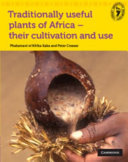 Indigenous Knowledge Library - Traditionally Useful Plants of Africa