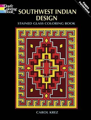 Southwest Indian Design Stained Glass Colouring Book