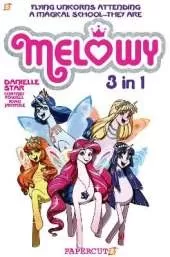 Melowy 3-in-1 Vol. 1: Collects The Test of Magic, The Fashion Club of Colors, and Time To Fly