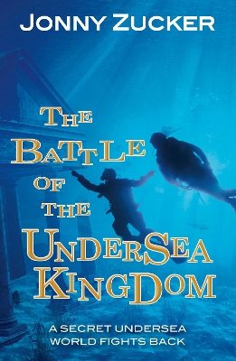 The Battle of the Undersea Kingdom