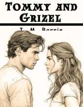 Tommy and Grizel