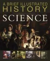 A Brief Illustrated History of Science