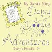 Daisy Doodle Adventures: Daisy's Dreadful Do