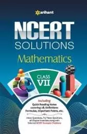 Arihant Ncert Solutions Guide for Class 7 Mathematics 2024 Chapterwise Notes, Definitions, Keywords, Paheli and Boojho Questions, Ncert and Exemplar Solutions
