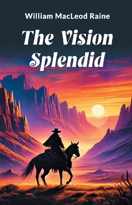 The Vision Splendid (Edition2024)