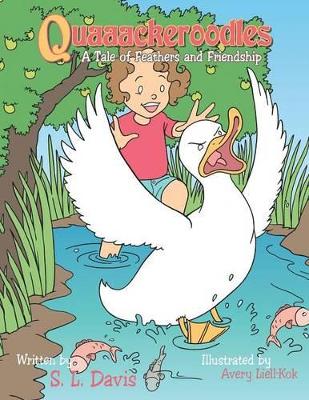 Quaaackeroodles: A Tale of Feathers and Friendship