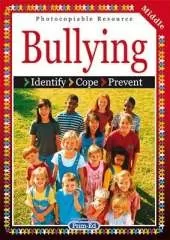 Bullying: Identify, Cope, Prevent