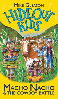 Macho Nacho & the Cowboy Battle: Book 4