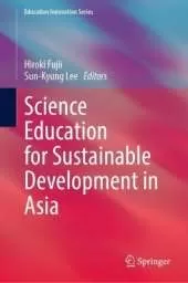 Science Education for Sustainable Development in Asia