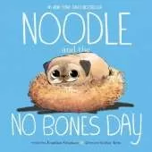 Noodle and the No Bones Day